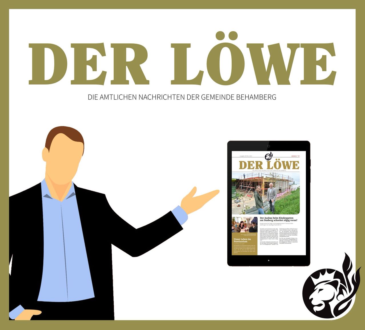Eine Illustration eines Mannes, der auf ein Tablet zeigt, das die Titelseite von Der Lowe, dem offiziellen Newsletter der Gemeinde Behamberg, zeigt.