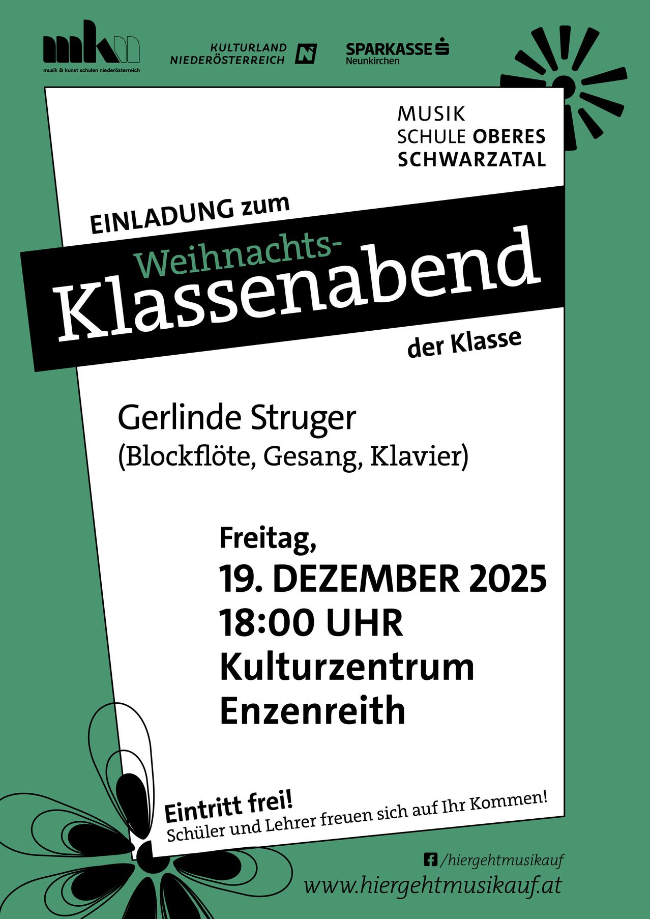 Einladung zum Weihnachtsabend der Klasse von Gerlinde Struger mit Blockflöte, Gesang und Klavier. Die Veranstaltung findet am Freitag, 19. Dezember 2025, um 18:00 Uhr im Kulturzentrum Enzenreith statt.