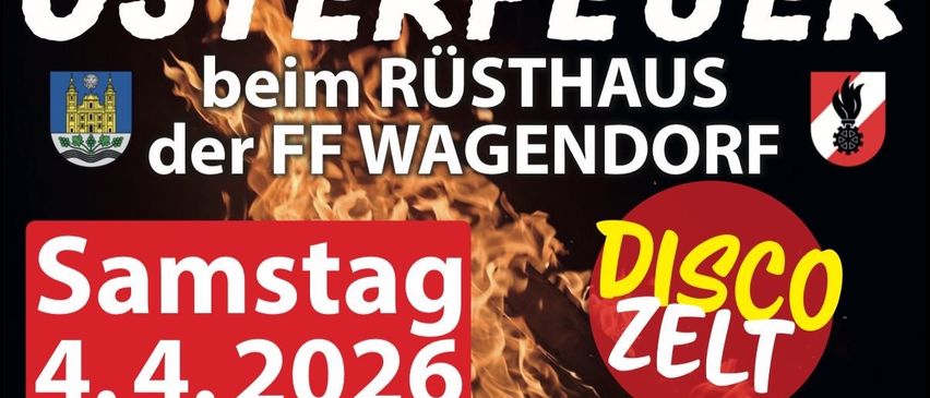 Plakat für ein Feuerfestival im Rusthaus FF Wagendorf am Freitag, 2. April 2026, Beginn um 20:30 Uhr.