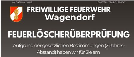 Am 25. April 2026 von 8:00 bis 12:00 Uhr findet im Feuerwehrhaus Wagendorf eine Feuerlöscherüberprüfung statt. Kosten: 7,- Euro. Feuerlöscher, Deckel, Rauch- und Hitzemelder sind vor Ort erhältlich!