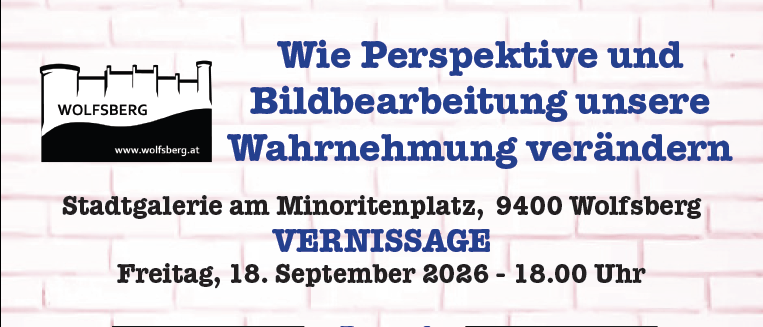 Plakat für eine Kunstausstellung in der Stadtgalerie am Minoritenplatz, Wolfsberg, am 18. September 2026. Zeigt ein Wasserfallbild von Sarah Gonitzer und ein traditionelles Tanzfoto von Nicole Krieber. Ausstellungsdaten sind 19.-20.09.2026, Öffnungszeiten von 10-17 Uhr.