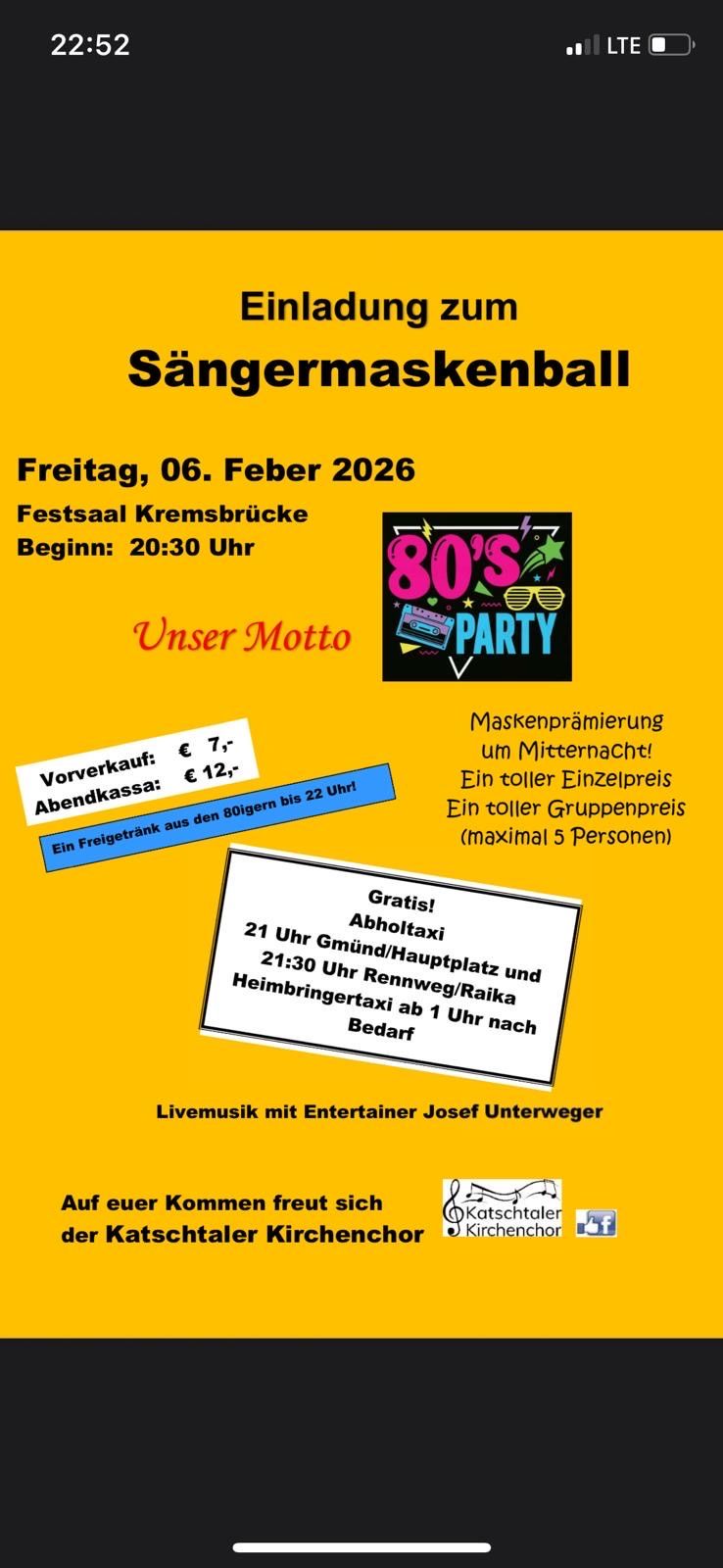 Plakat für eine 80er-Party im Festsaal Kremsbrucke. Beginn um 20:30 Uhr. Ticketpreise: 7€ vor 12 Uhr, 12€ vor 22 Uhr. Kostenlose Getränke für 80er-Jahrgänger. Kostenlose Taxifahrten um 21:00 und 21:30 Uhr. Live-Musik von Josef Unterweger.