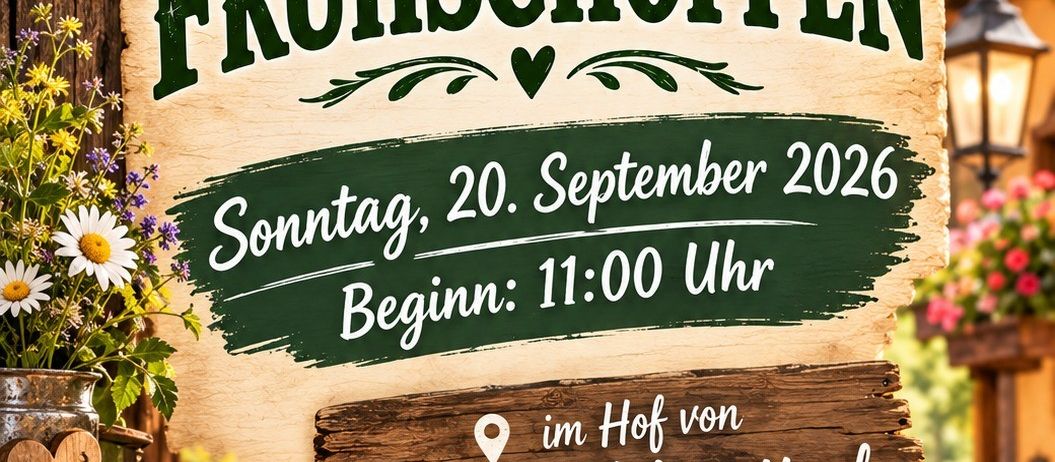 Ein Plakat für ein traditionelles deutsches Frühstücksevent, mit einem Holzschild, das die Worte 'Frühschopppen' und das Datum 'Sonntag, 20. September 2026' zeigt. Die Veranstaltung beginnt um 11:00 Uhr im Harti's Kabarettcafe.