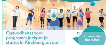 Plakat für das Gesundheitssportprogramm Jackpot.fit in Kirchberg an der Raab. Beinhaltet Informationen zur Zielgruppe, zum Zeitplan, zu den Trainern und zur Anmeldung. Zeigt ein Bild von Teilnehmern und Fitnessgeräten.