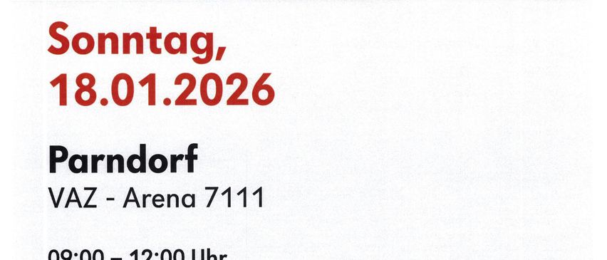 Blutspende-Veranstaltung am Sonntag, 18.01.2026, in der VAZ-Arena in Parndorf. Zeitplan: 09:00-12:00 und 13:00-15:00. Zeit sparen durch Terminbuchung auf blut.at. QR-Code für die Buchung ist vorhanden.