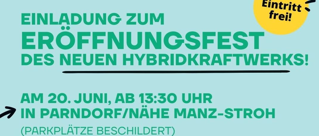 Eröffnungsfest des neuen Hybridkraftwerks am 20. Juni, ab 13:30 Uhr in Parndorf/nähe Manz-Stroh. Erleben Sie Wissensstationen und Live-Musik von Tamburica Bjelo Selo. Scannen Sie den QR-Code für mehr Informationen.