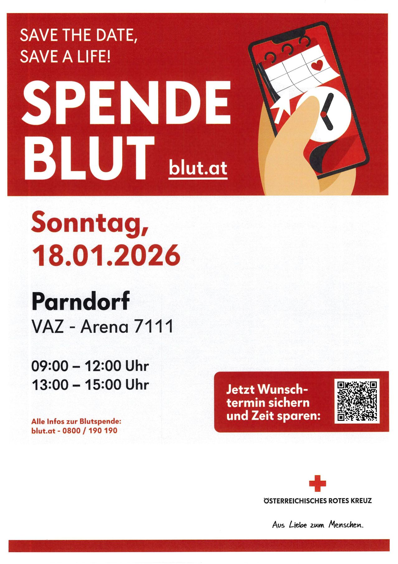 Plakat für Blutspende-Event. Datum: Sonntag, 18.01.2026. Ort: Parndorf, VAZ Arena 7111. Zeiten: 09:00-12:00 und 13:00-15:00. QR-Code für Terminbuchung. Kontakt: blut.at - 0800 / 190 190.