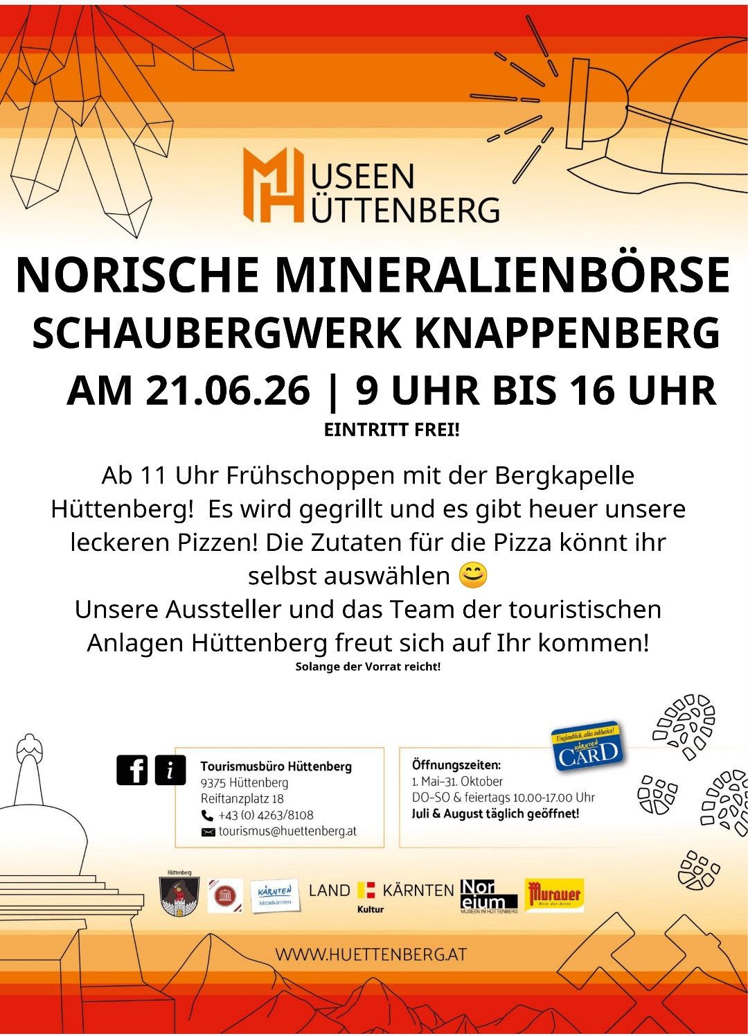 Veranstaltung im Knappenberg-Minenmuseum am 21.06.26 von 9 bis 16 Uhr. Eintritt frei. Grillen und Pizzas verfügbar. Aussteller und Team heißen Besucher willkommen.