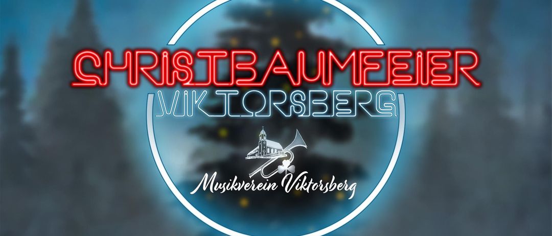 Plakat für die Weihnachtsbaumaufstellung in Viktorsberg, mit beleuchtetem Baum, Musikemblem und rotem Text. Datum: 5. Januar. Eintritt im Mehrzwecksaal ab 19:00 Uhr. Livemusik und Grillparty.