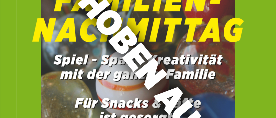 Poster for the 2026 family afternoon event. It features a vibrant image of colorful objects, possibly representing games or activities. The text is in German, indicating the event's location and date.