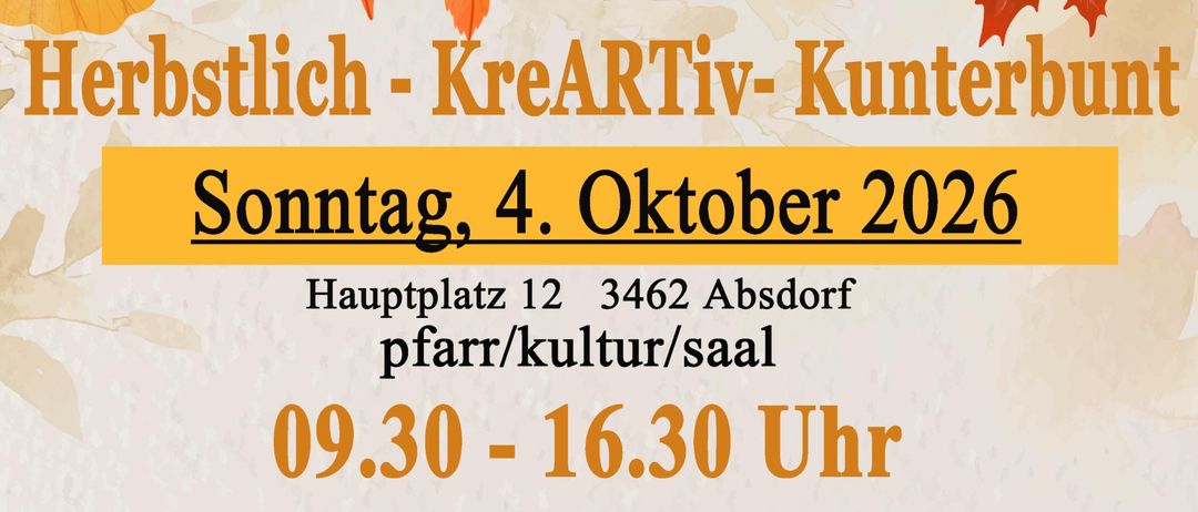 Plakat für die Herbstlich-KreARTiv-Kunterbunt-Veranstaltung am 4. Oktober 2026 mit handgefertigten Kunstwerken und einem Outdoor-Flohmarkt.