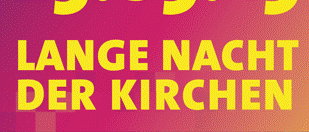 Ein Poster mit einem rosa und lila Hintergrund, das das Datum 23.05.2025 und den Text 'Lange Nacht der Kirchen' in Gelb zeigt.