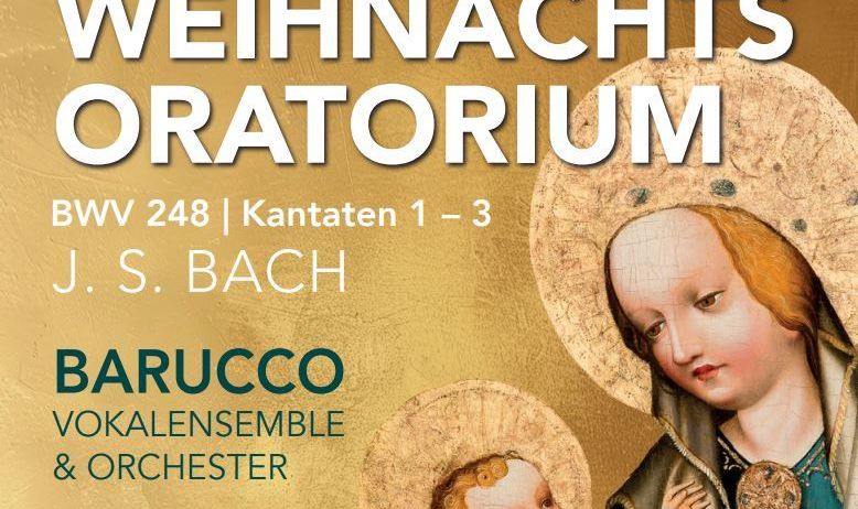 Plakat für Weihnachts Oratorium von J.S. Bach, mit einem Bild der Jungfrau Maria und dem Jesuskind. Barucco Vocalensemble und Orchester unter der Leitung von Heinz Ferlesch. Datum: 14.12.2025.