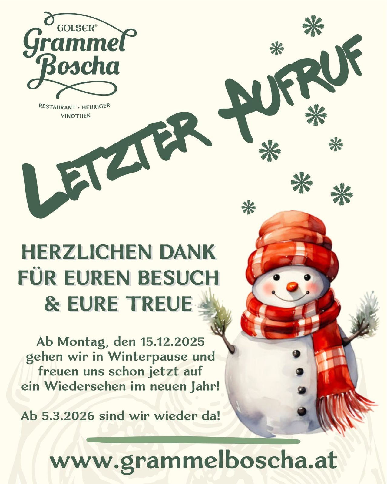 A poster for a winter break announcement features a smiling snowman. It reads 'Last Winter Break' and thanks visitors for their loyalty. The break starts on December 15, 2025, and they look forward to seeing everyone again in the new year.