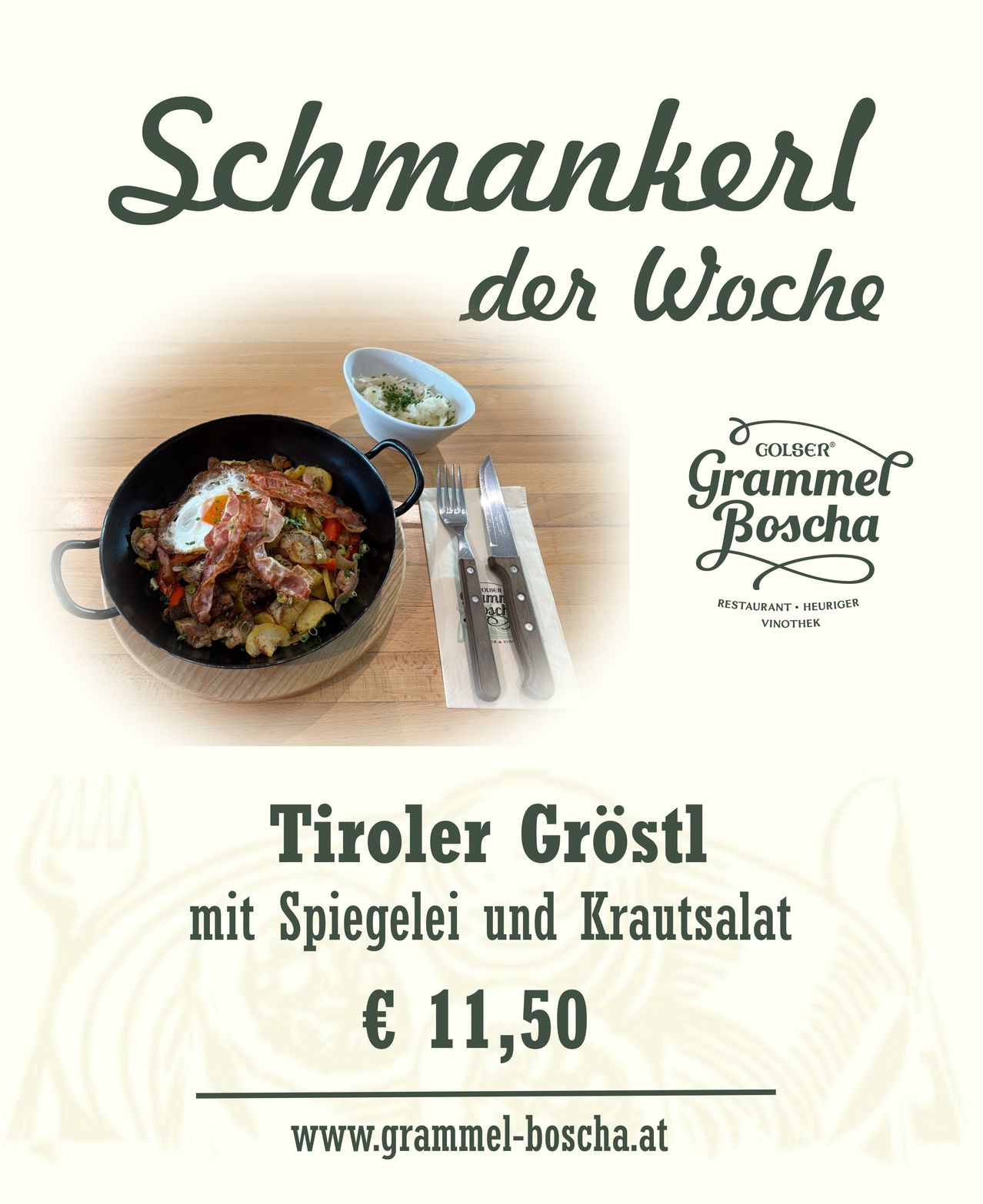 An advertisement for the Tiroler Gröstl dish, featuring a frying pan with a fried egg, bacon, and vegetables, priced at 11.50 euros.