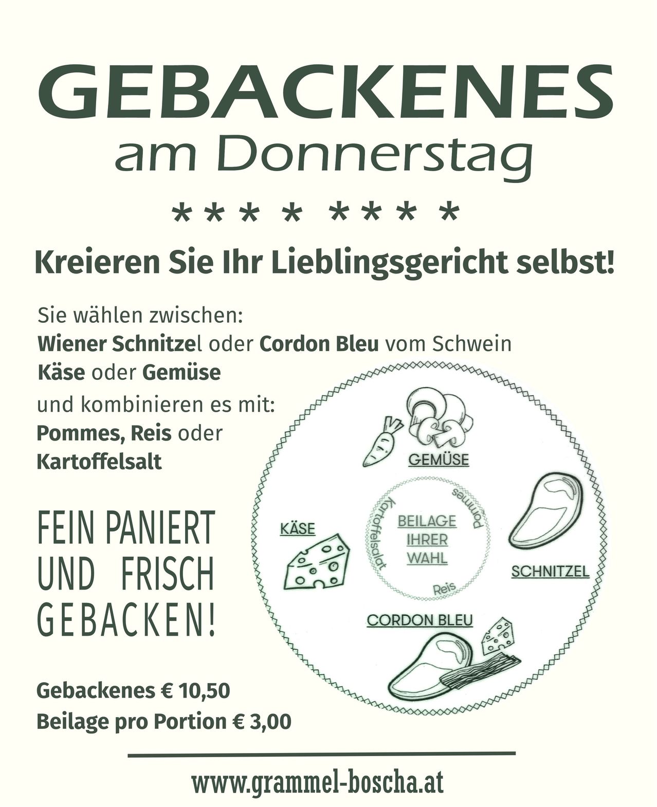 A flyer advertising baked goods on Thursdays. Options include Wiener Schnitzel or Cordon Bleu, cheese or vegetables, and accompaniments like potatoes, rice, or potato salt. The price is 10.50 euros for baked goods and 3.00 euros for each additional portion.