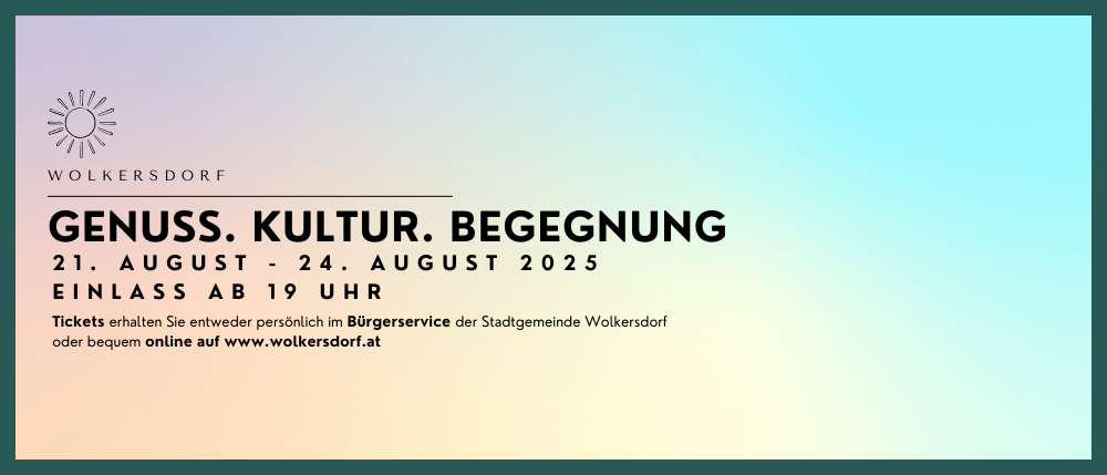 Veranstaltungsposter für US.S. Kultur. Begegnung in Wolkersdorf, 24. August 2025. Die Anmeldung kann entweder persönlich oder online unter www.wolkersdorf.at erfolgen.