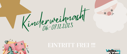 Plakat für Kinderweihnacht am 06.-07. Dezember 2025. Freier Eintritt mit Weihnachtsmannmütze.