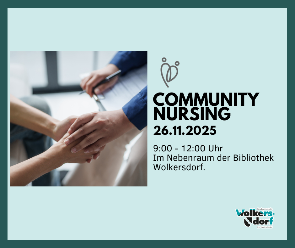Ein Bild zeigt eine Community-Nursing-Veranstaltung am 26.11.2025 von 9:00 bis 12:00 Uhr im Nebenraum der Bibliothek Wolkersdorf.
