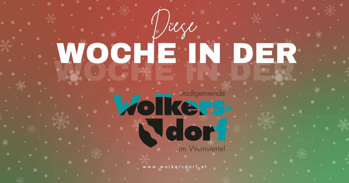 Ein festlicher rot-grüner Banner, der 'Diese Woche in der Woche in der Stadtgemeinde' bewirbt. Es zeigt Schneeflocken und den Namen 'Walkersdorf' in Blau. Unten befindet sich eine Websiteadresse.