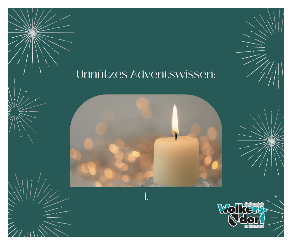 Ein Bild zeigt eine brennende Kerze mit Hintergrund in Bokeh-Optik, betitelt 'Unnützes Adventswissen'. Es enthält dekorative Feuerwerke und ist Teil einer Serie.