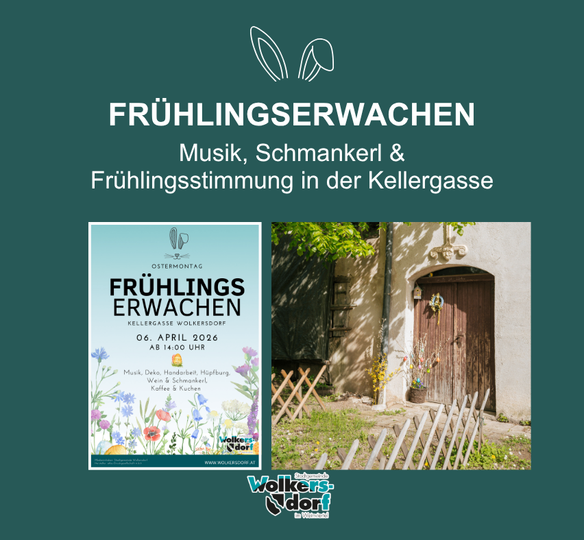 Spring Awakening event poster with music, refreshments, and a house entrance in Kellergasse, April 6, 2026, 2 PM.