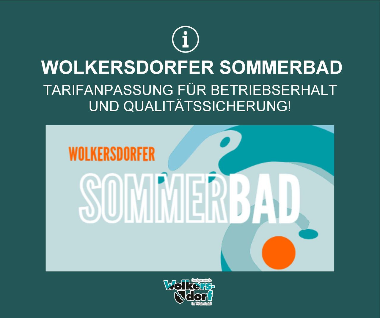 An advertisement for the 'Walkersdorfer Sommerbad' shows a summer resort with a pool and the text 'Tarifanpassung fur Betriebserhalt und Qualitatssicherung'. The bottom right corner features the logo of the resort.