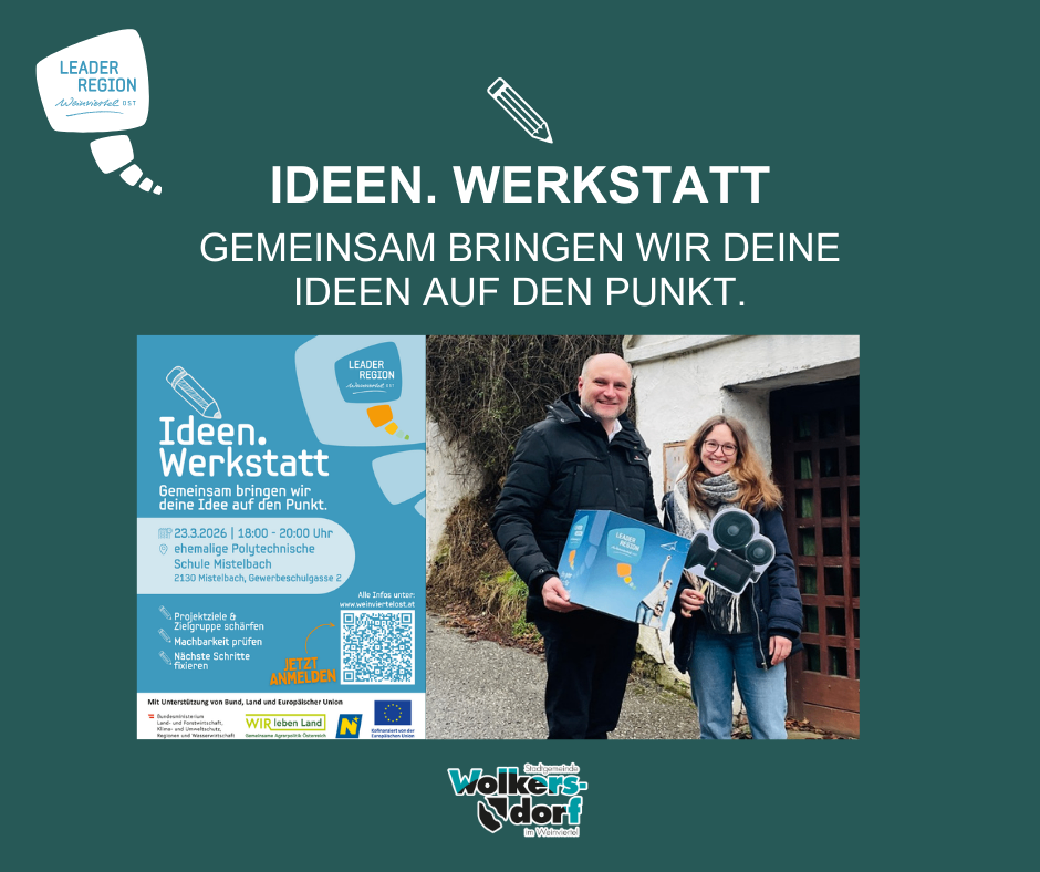 Ein Poster mit grünem Hintergrund zeigt einen Mann und eine Frau, die eine Box und eine Kamera halten. Der Titel lautet 'IDEEEN. WERKSTATT'. Darunter steht der Text 'GEMEINSAM BRINGEN WIR DEINE IDEEEN AUF DEN PUNKT'. Details umfassen Datum, Uhrzeit und Ort einer Veranstaltung an einer Schule in Mistelbach.