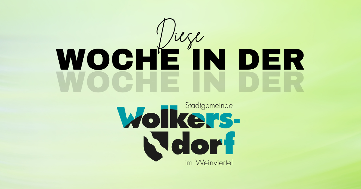 Werbeposter für 'Diese Woche im Dorf' von der Stadtgemeinde Volkersdorf im Weinviertel, mit gelbem Hintergrund und schwarzem und türkisfarbenem Text.