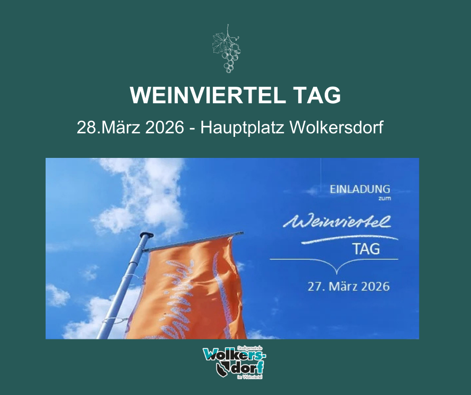 Banner for Weinviertel Tag event on March 28, 2026, at Hauptplatz Wolkersdorf. Features an orange flag, blue sky, and white clouds.