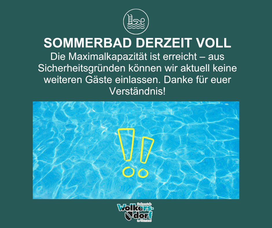 Das Schwimmbad ist voll, da die maximale Kapazität erreicht ist. Aus Sicherheitsgründen können derzeit keine weiteren Gäste aufgenommen werden. Vielen Dank für Ihr Verständnis!