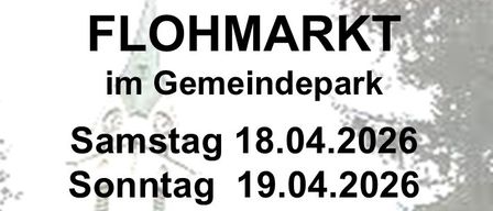 Ein Plakat für einen Flohmarkt im Gemeindepark. Termine: Samstag, 18. April 2026 und Sonntag, 19. April 2026. Beginn: 8:00 Uhr, Ende: 12:00 Uhr. Lieferung von nicht verschlossenen Möbeln am Freitag von 14:00 bis 17:00 Uhr. Der Reinerlös kommt wohltätigen Zwecken in Hirtenberg zugute.