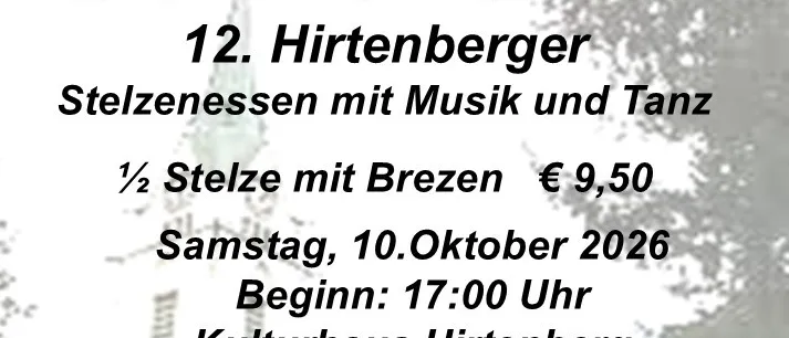 Werbeposter für das 12. Hirtenberger Stilzenessessen-Event mit Essen, Getränken und einer Musik- und Tanzveranstaltung am 10. Oktober 2026, Beginn um 17:00 Uhr im Kulturhaus Hirtenberg.