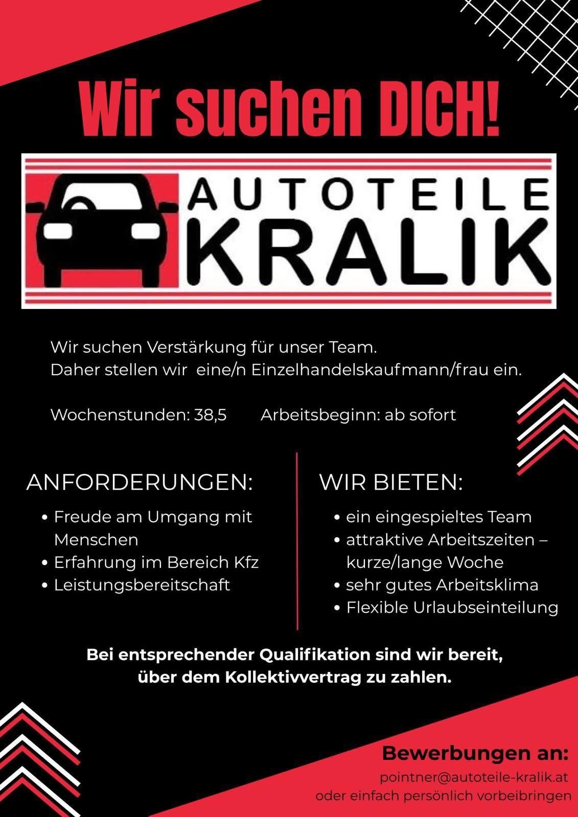 Job advertisement for a retail sales associate at Autoteile Kralik. Requirements include customer service experience and availability. Benefits include a team environment, flexible hours, and good salary.