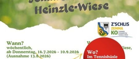 Poster for a summer event at Heinzle-Wiese, featuring a green background with text in bold black font. It includes a red circle with the text 'Wo? Im Tennishusle bei UTC-Schils' and a logo on the right. The event runs weekly from July 16 to September 10, 2026, except August 13, 2026.