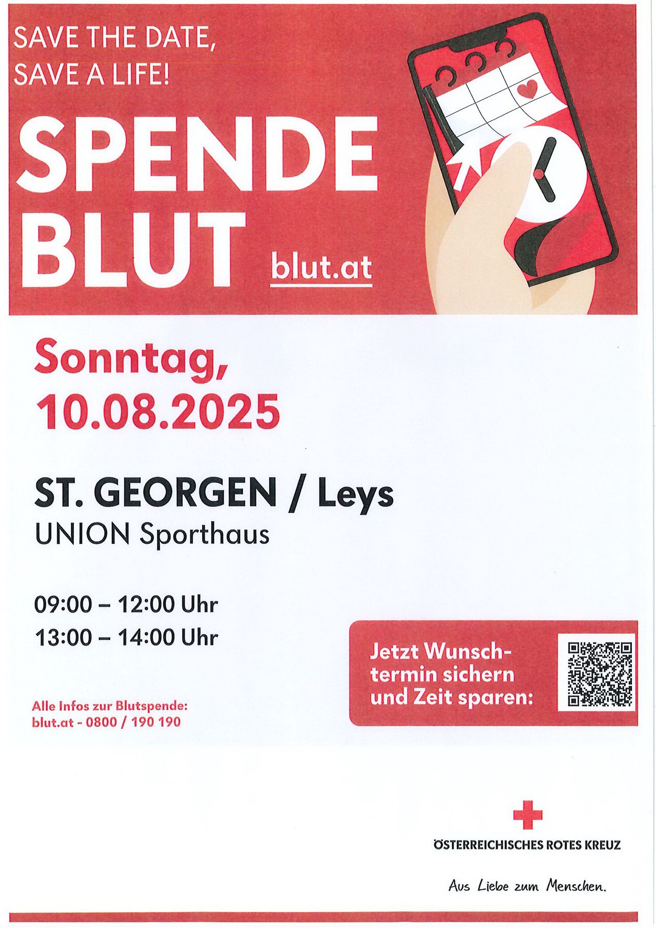 Blutspende-Veranstaltung am Sonntag, 10. August 2025. Ort: St. Georgen/Leys UNION Sporthalle. Zeit: 09:00-12:00 und 13:00-14:00 Uhr. Scannen Sie den QR-Code für die Buchung.