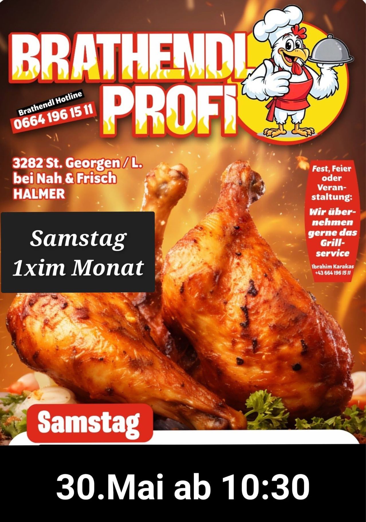 Ein gegrilltes Hähnchenschenkel-Werbeposter für Profi. Das Bild zeigt einen gegrillten Hähnchenschenkel, mit einem schwarzen Textüberlagerung, der 'Samstag 1x im Monat' liest.