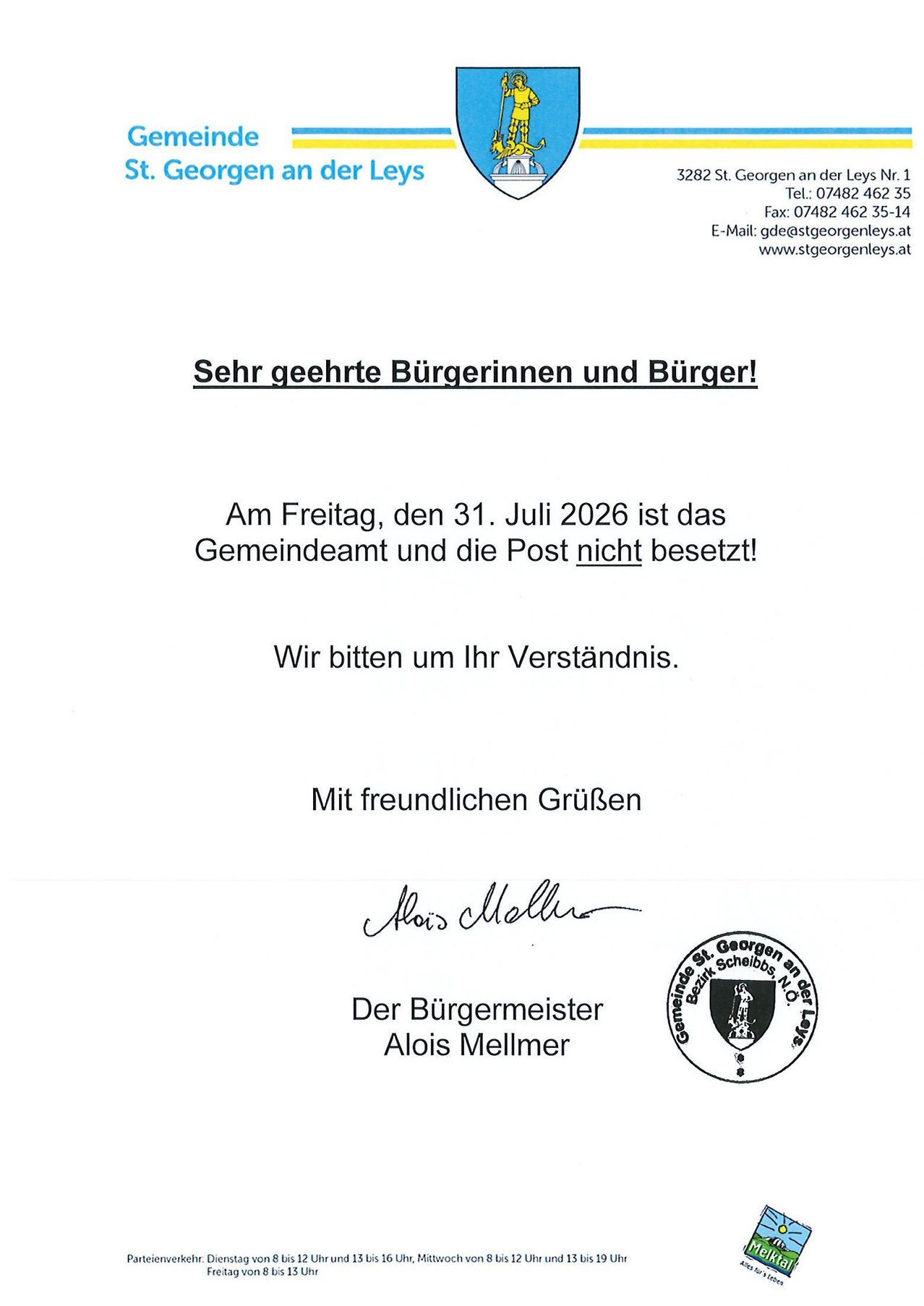 Amtliche Mitteilung des Bürgermeisters einer Gemeinde in Österreich, dass das Gemeindeamt und die Post am Freitag, den 31. Juli 2026 geschlossen bleiben. Die Mitteilung bittet um Verständnis der Öffentlichkeit.