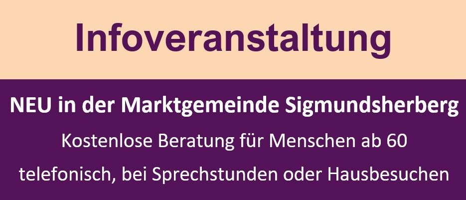 Community Nursing Infoveranstaltung in Sigmundsherberg. Kostenlose Beratung für Menschen ab 60, telefonisch, bei Sprechstunden oder Hausbesuchen verfügbar.