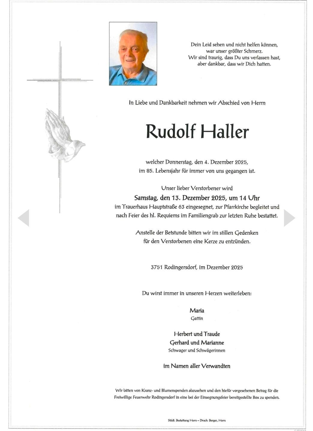 Traueranzeige für Rudolf Haller, 85 Jahre alt, verstorben am 4. Dezember 2025. Die Trauerfeier findet am 13. Dezember 2025 um 14 Uhr im Trauerhaus Hauptstraße 63 statt, gefolgt von der Beisetzung auf dem Friedhof. Familie und Freunde sind eingeladen, ein Rosenkranzgebet zu sprechen.