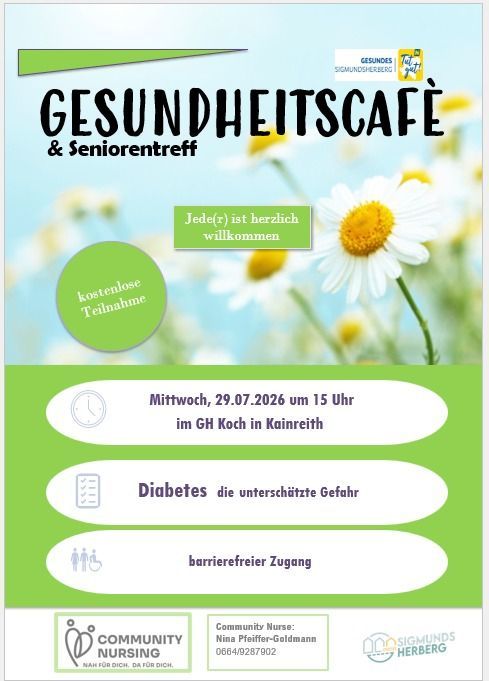 A poster for a health cafe and senior meet-up, featuring a daisy. The text reads 'GESUNDHEITSCAFE & Seniorentreff' and 'Jeder(e) ist herzlich willkommen'. The event is free and takes place on July 29, 2026, at 3 PM at GH Koch in Kainreith.