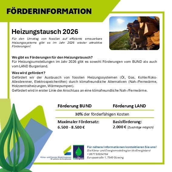 Ein grüner Banner mit weißen Text lautet 'Förderinformation'. Darunter ein Bild von einem Holzstapel. Der Text lautet 'Heizungstausch 2026'. Das Bild enthält eine Tabelle mit Details zur Förderung. Am unteren Rand des Bildes befinden sich eine Kontakt-E-Mail und eine Telefonnummer.