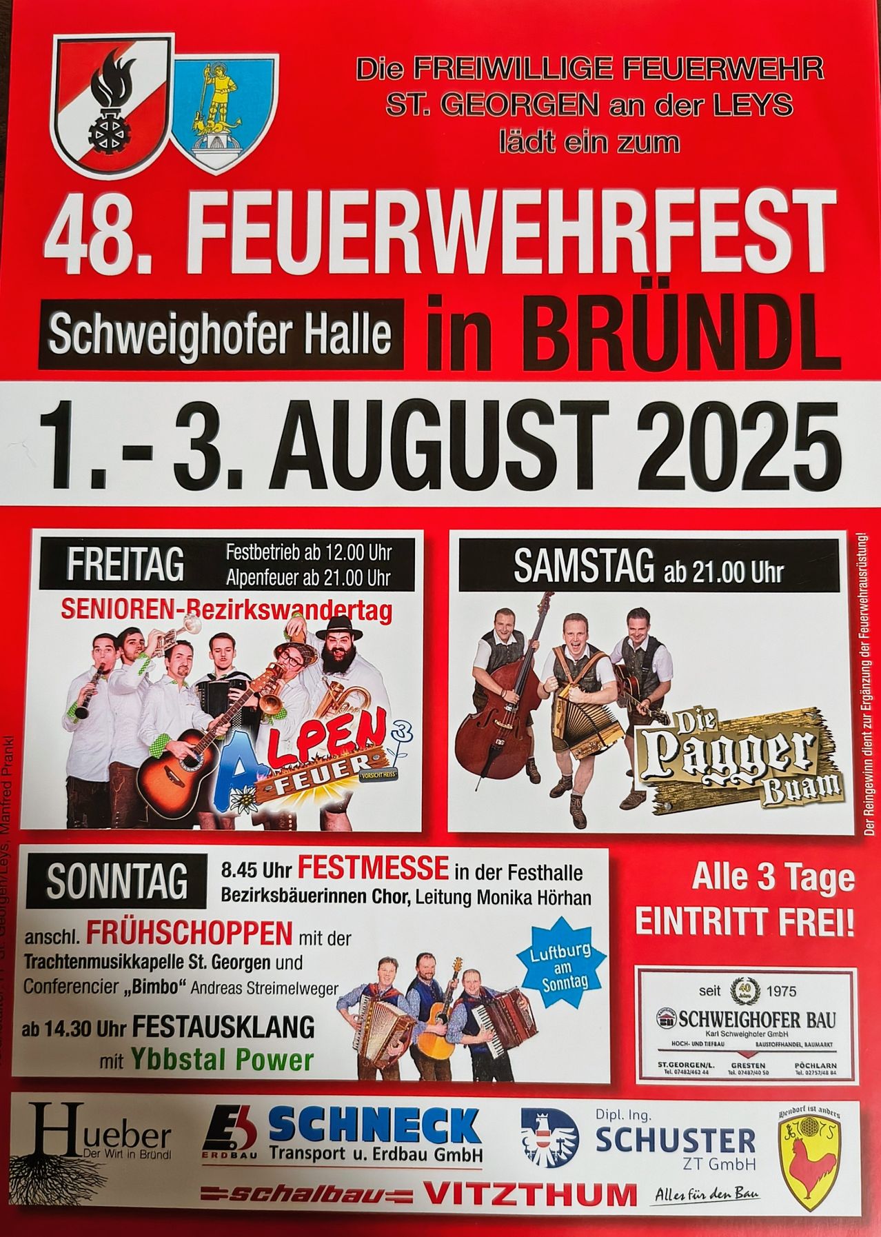 Ein rotes Plakat bewirbt das 48. Feuerwehrfest in Brundl vom 1. bis 3. August 2025. Es zeigt Bilder von Musikern, mit Details zu den Aktivitäten am Freitag und dem Almfeuer am Samstag um 21:00 Uhr. Der Eintritt ist an allen drei Tagen frei.
