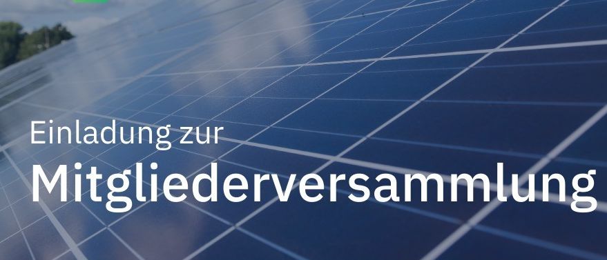 Einladung zur Mitgliederversammlung am Mittwoch, 25.02.2026 um 19:00 in SZV Kühnring. Regionale Gemeinschaftsenergie, aktiv zur Erzeugung und Verbrauch von Energie beigetragen. Profitieren Sie von regional erzeugtem PV-Strom ohne staatliche Abgaben und Steuern. Senkung der Stromkosten. 100% Photovoltaikstrom aus der Nachbarschaft - umweltfreundlich und nachhaltig.