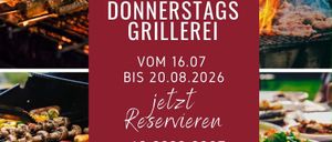 Ein Werbeplakat für ein Donnerstag-Grill-Event mit Bildern von gegrilltem Fleisch und Gemüse, Kontaktnummer und Reservierungsaufruf.