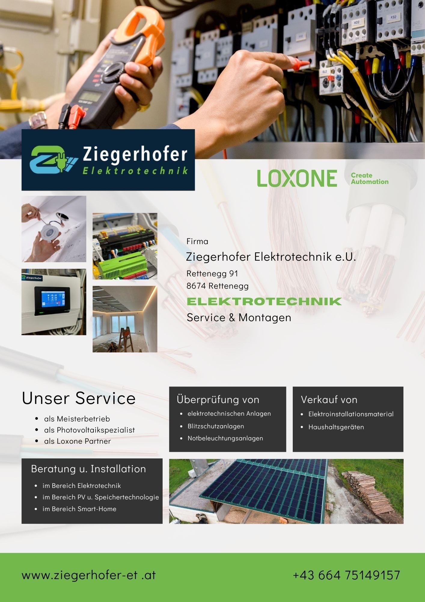Ein Bild zeigt Hände, die ein elektrisches Messgerät halten, und ein Photovoltaiksystem, mit Logos für LOXONE und Zieglerhofer Elektrotechnik. Die angebotenen Dienstleistungen umfassen elektrische Installationen, Photovoltaikanlagen und Smart-Home-Einrichtungen.