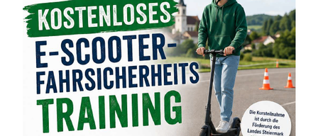 Plakat für ein kostenloses E-Scooter-Sicherheitstraining in Mitterdorf an der Raab am 24.07.2026 von 17:00 bis 19:00 Uhr. Das Training umfasst praktische Fahrübungen, Sicherheitstipps und mehr. Teilnehmer sollten ihren eigenen E-Scooter, Helm und passende Kleidung mitbringen.