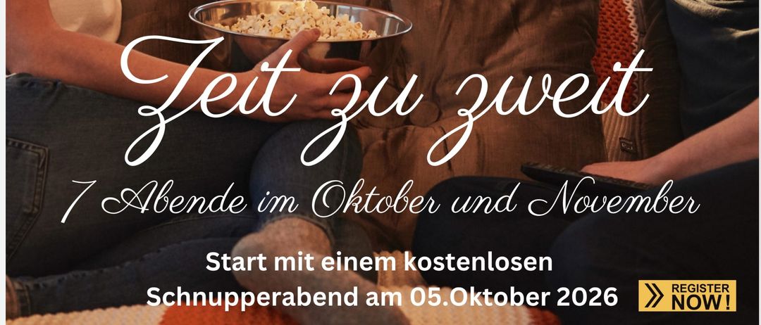 Eine Werbung für ein Candle-Light-Dinner-Event mit einem Paar auf einer Couch, eine Schüssel Popcorn vor ihnen. Der Text ist auf Deutsch und enthält Details zum Zeitplan, Ort und Preis des Events.