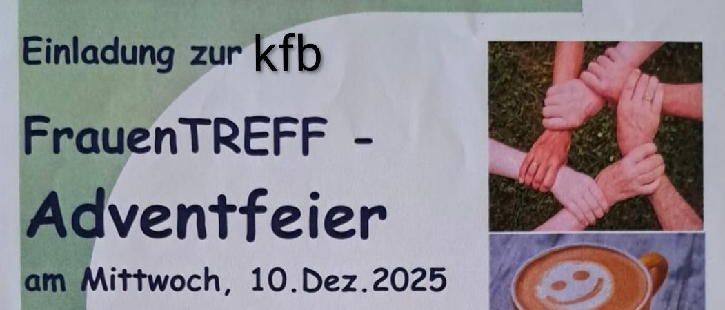 Plakat für ein Frauentreffen im Pfarrheim Niedernkirchen am Mittwoch, 10. Dez. 2025, von 14:00 bis 16:00 Uhr. Zeigt eine Adventskränze, eine Tasse Kaffee und Hände, die sich halten. Alle Frauen sind herzlich eingeladen.