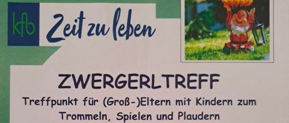 Plakat mit einem Zwerg, der Blumen hält, Text 'Zeit zu leben', Treffpunkt für (Groß-)Eltern mit Kindern zum Trommeln, Spielen und Klatschen.